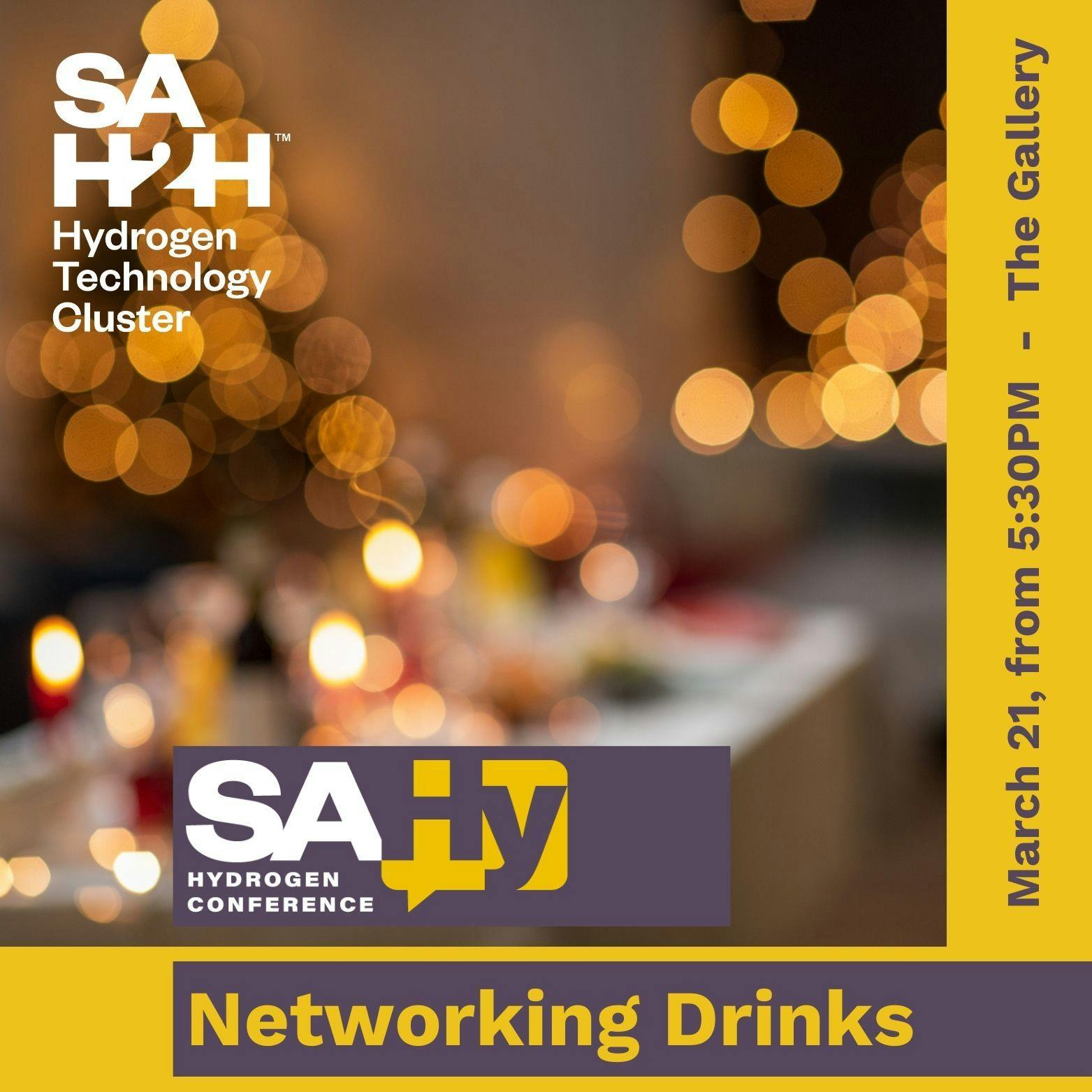 South Australian Hydrogen Conference (SAHy™) 2024 Networking Drinks